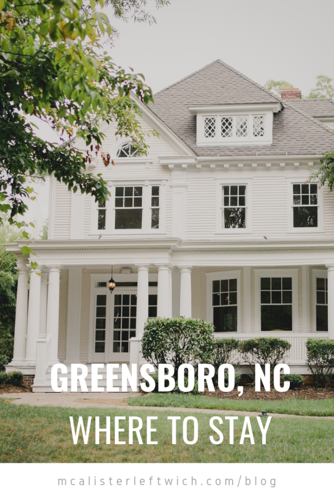 Where to stay when you travel to Greensboro, North Carolina! 